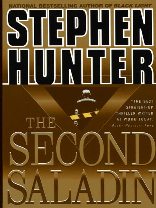 Title details for The Second Saladin by Stephen Hunter - Available